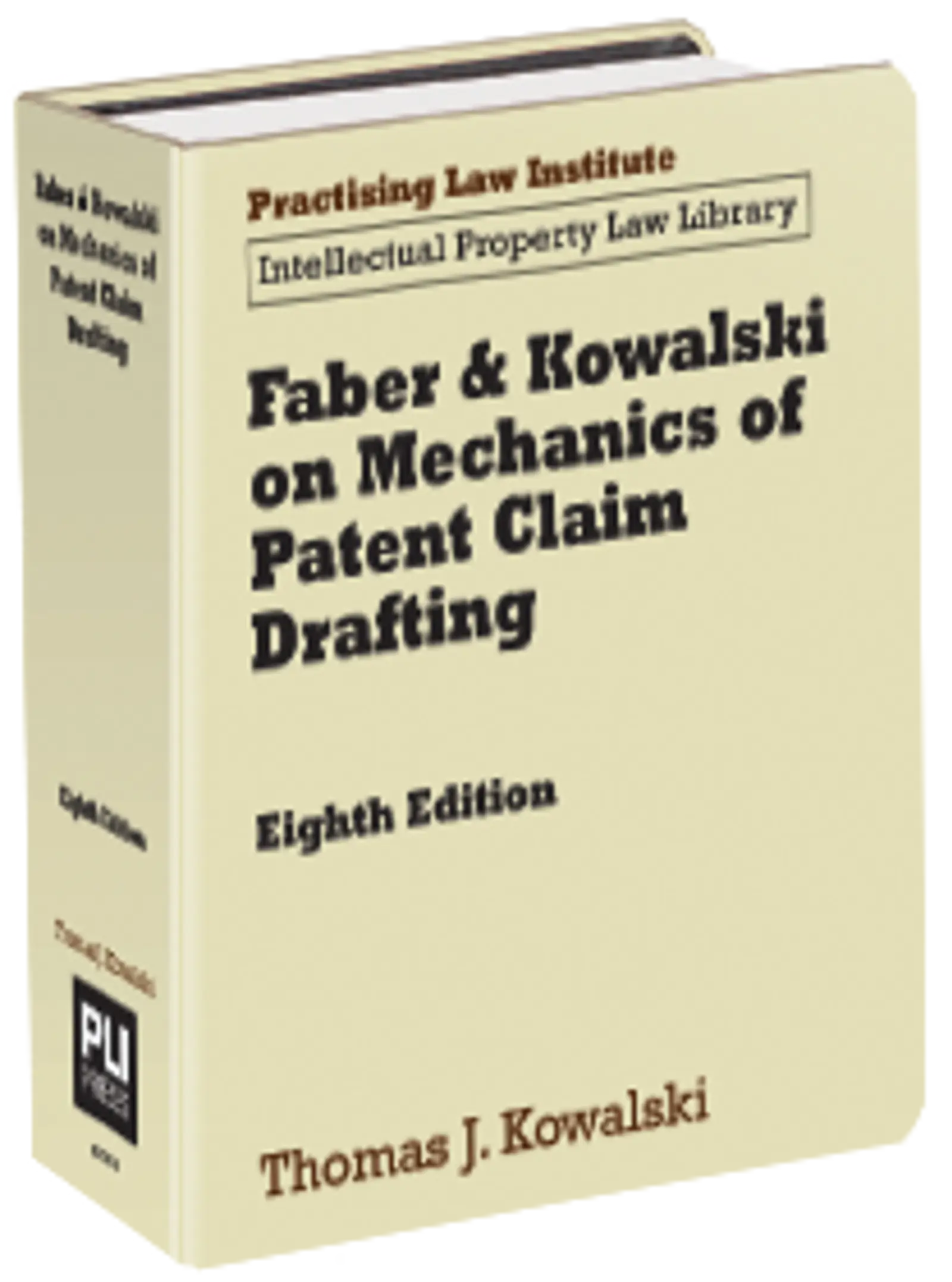 Faber & Kowalski on Mechanics of Patent Claim Drafting
