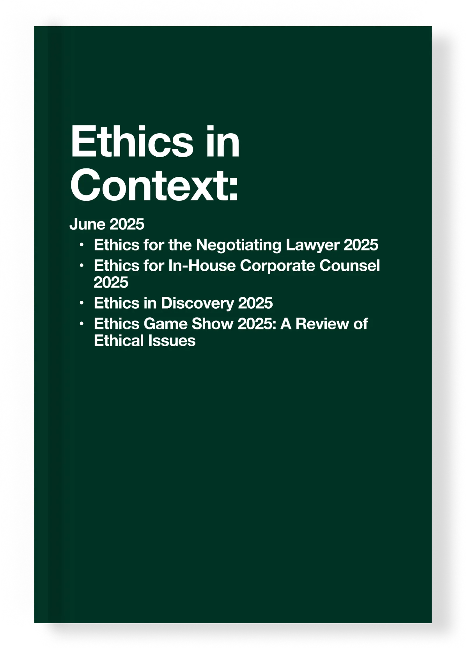 Ethics in Context: June 2025 | Course Handbook - PLI
