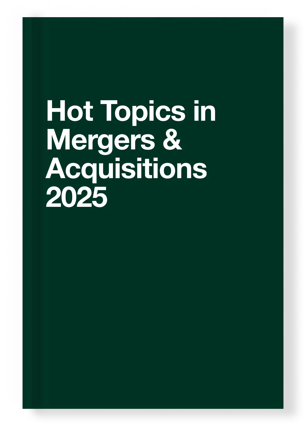 ビジネス・経済 Applied Mergers & Acquisitions Mergers & Acquisitions 2025: Advanced Trends and