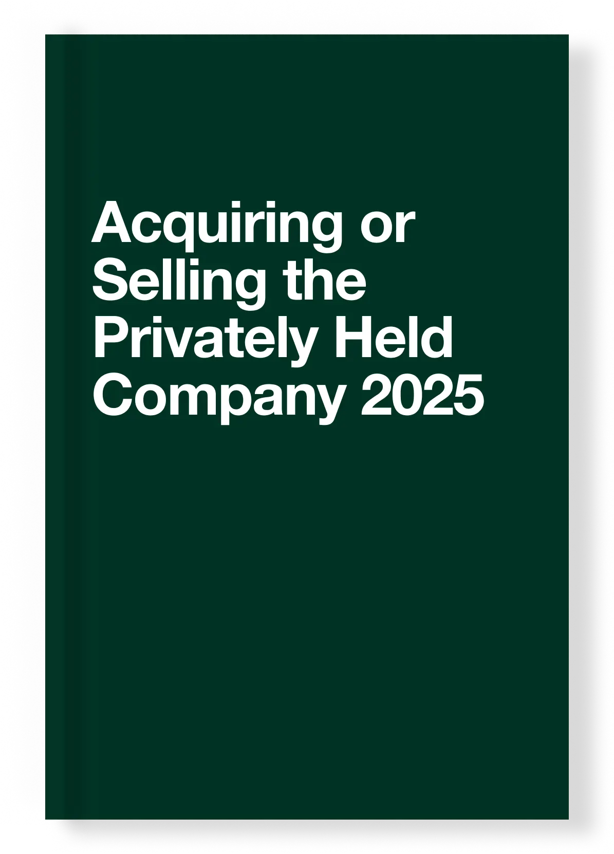 Mergers & Acquisitions 2025: Advanced Trends and
