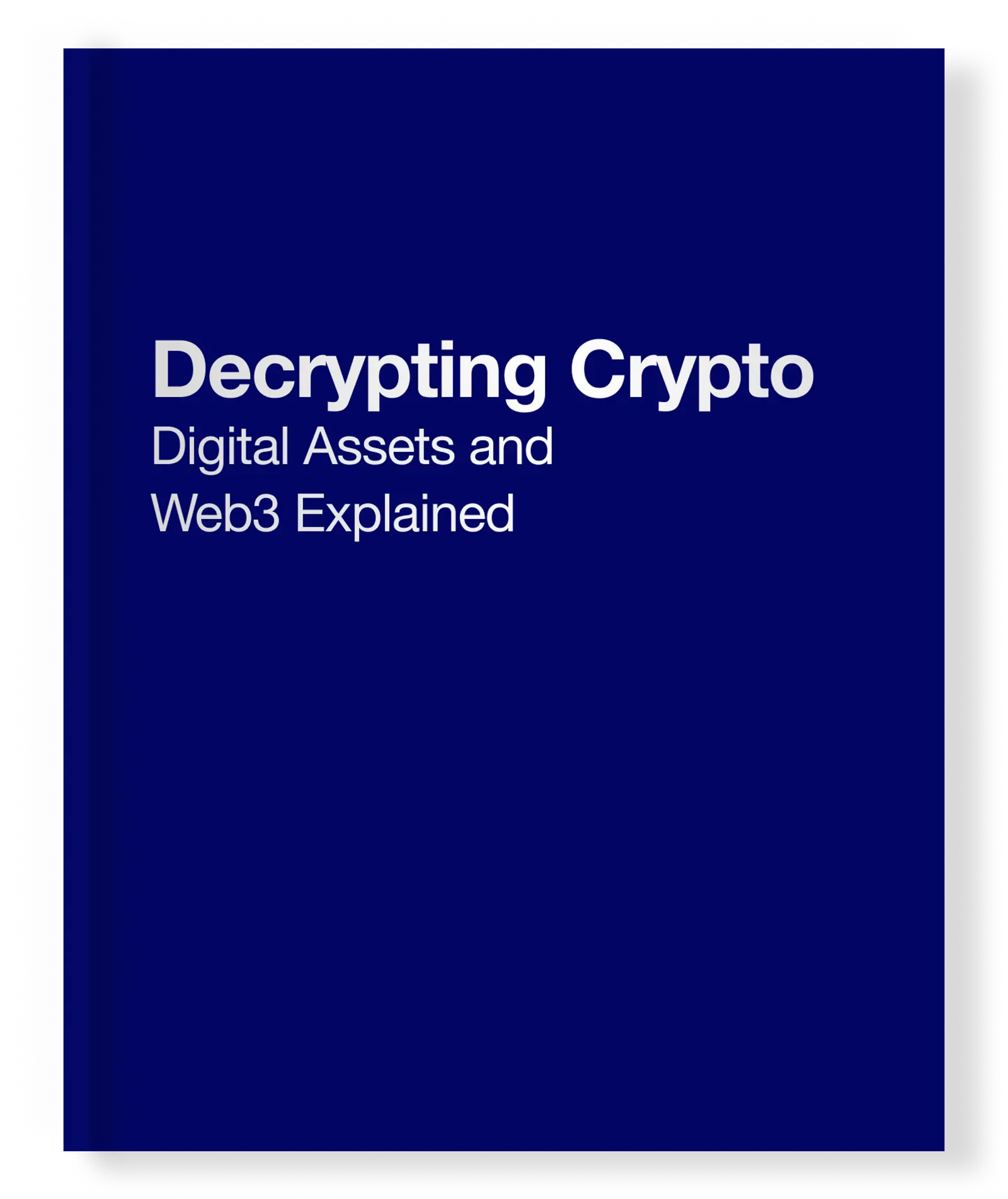 Decrypting Crypto: Digital Assets and Web3 Explained | Treatise - PLI